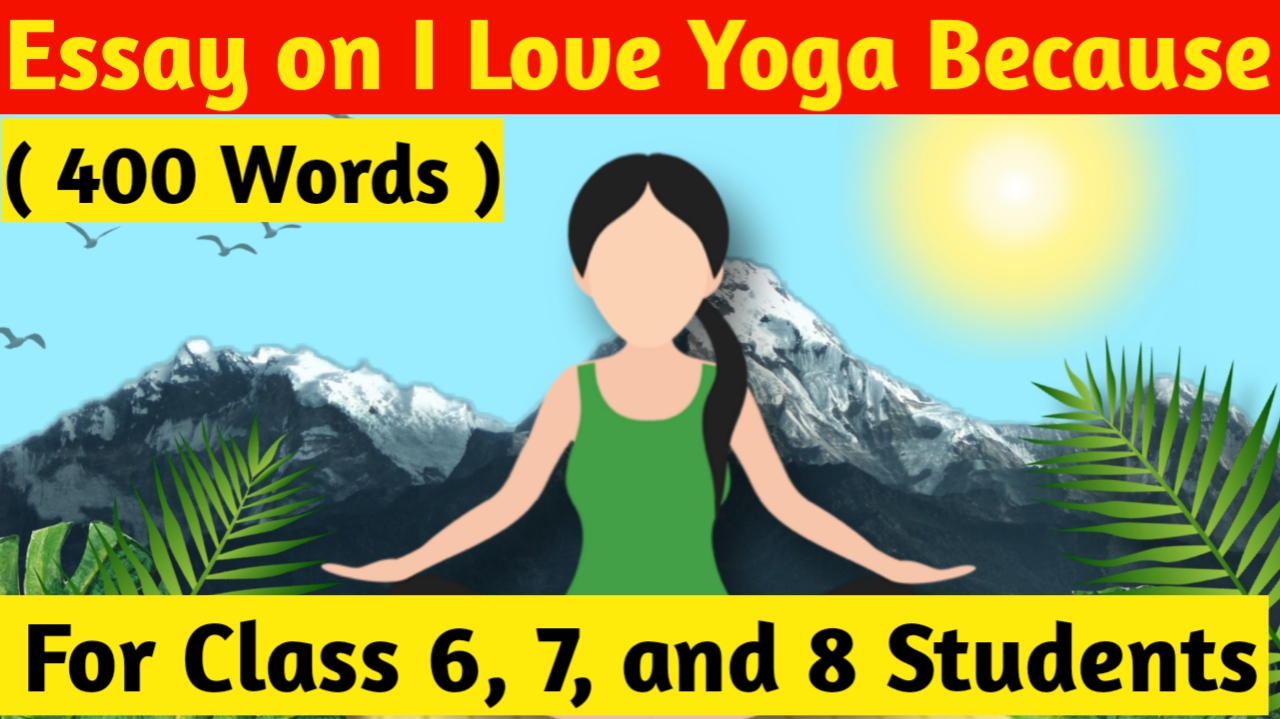 essay on i love yoga