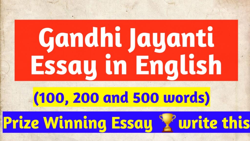 Gandhi Jayanti Essay in English